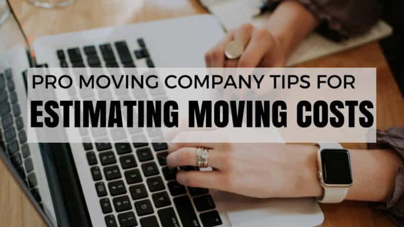 tips-for-estimating-moving-company-costs